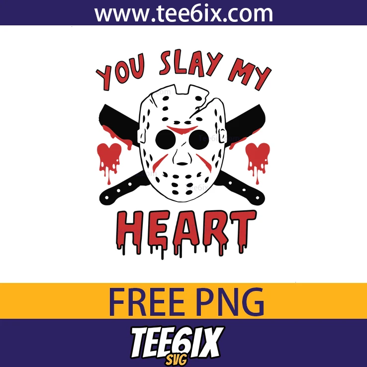 You slay my heart Png