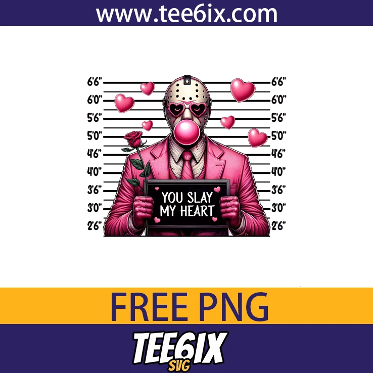 You slay my heart Png