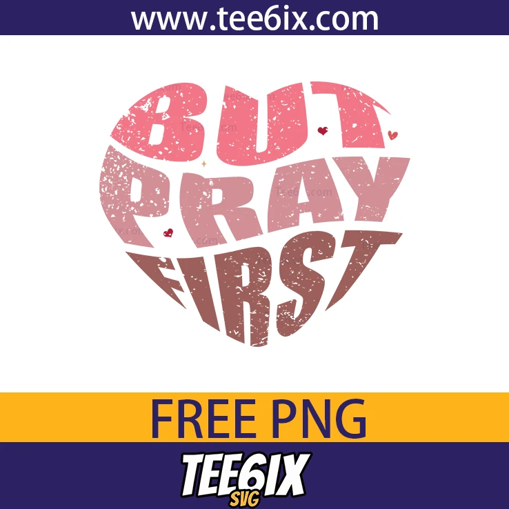 <p> ✨ Meet our dreamy ‘But Pray First’ heart design – a perfect blend of inspiration and playful Text!  </p>