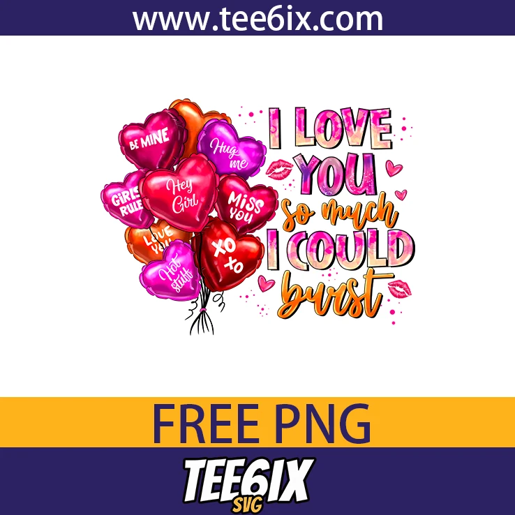 -Be mine, girls rule, hey girl, love you, hot stuff, hug me, miss you, xo xo, i love you so much i could burst Png Free PNG