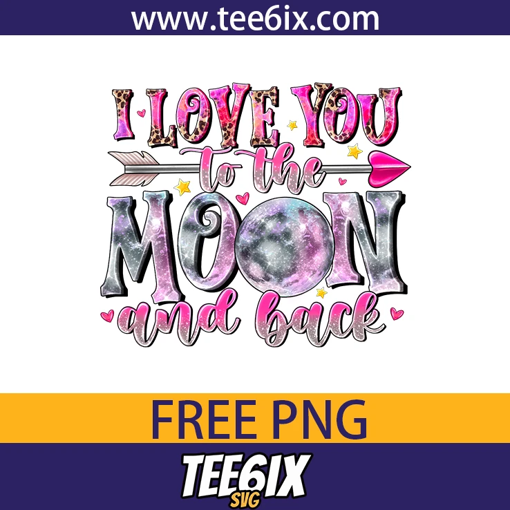 I love you to the moon and back Png Free PNG