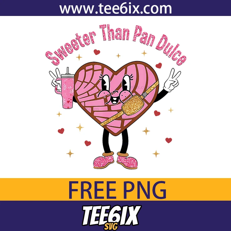 Sweeter than pan dulce Png Free PNG