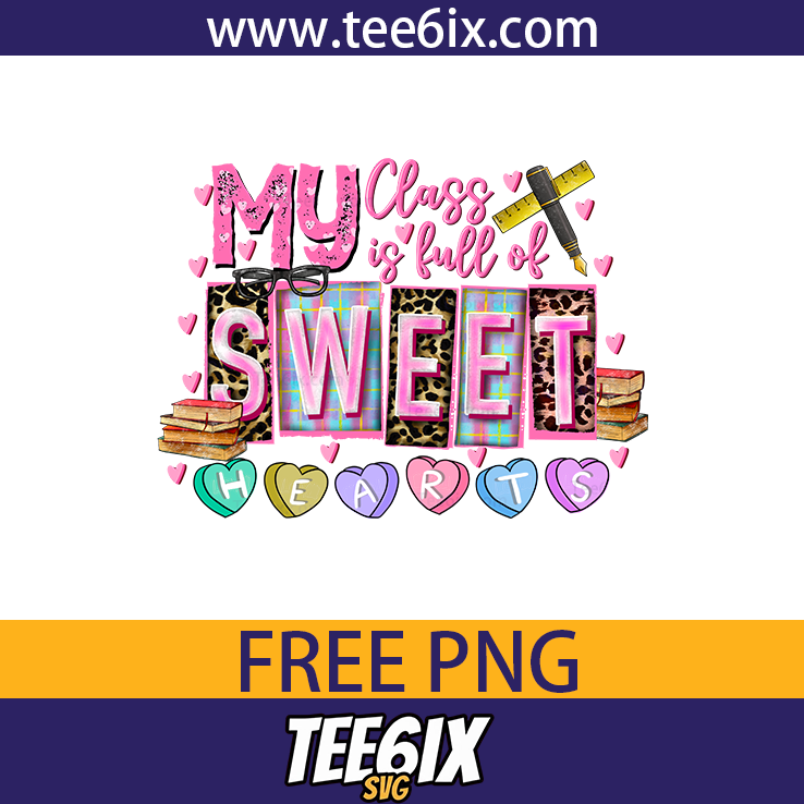 , My class is full of sweet hearts Png Free PNG