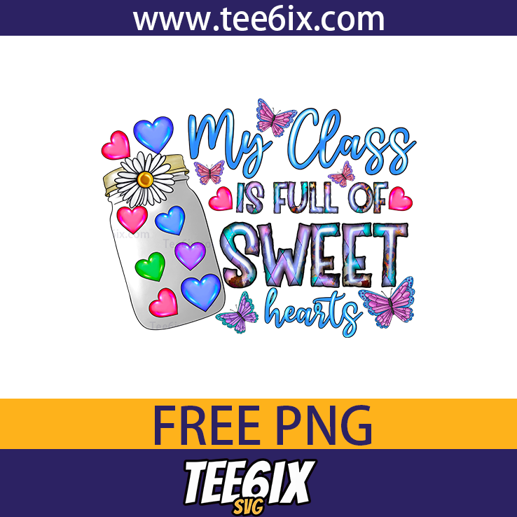 , My class is full of sweet hearts Png Free PNG