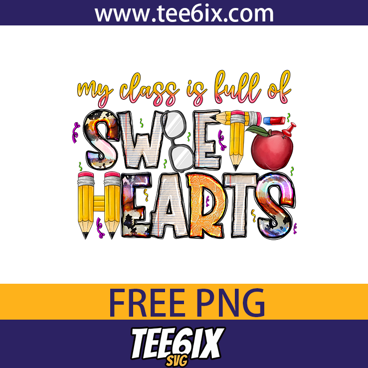 , My class is full of sweet hearts Png Free PNG